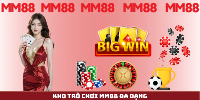 Link vào MM88 34 Kho trò chơi MM88 đa dạng — casino, slot, thể thao, bắn cá